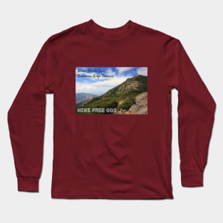 Hike Free 603 - Mount Lincoln Trail, Franconia Ridge, New Hampshire Long Sleeve T-Shirt